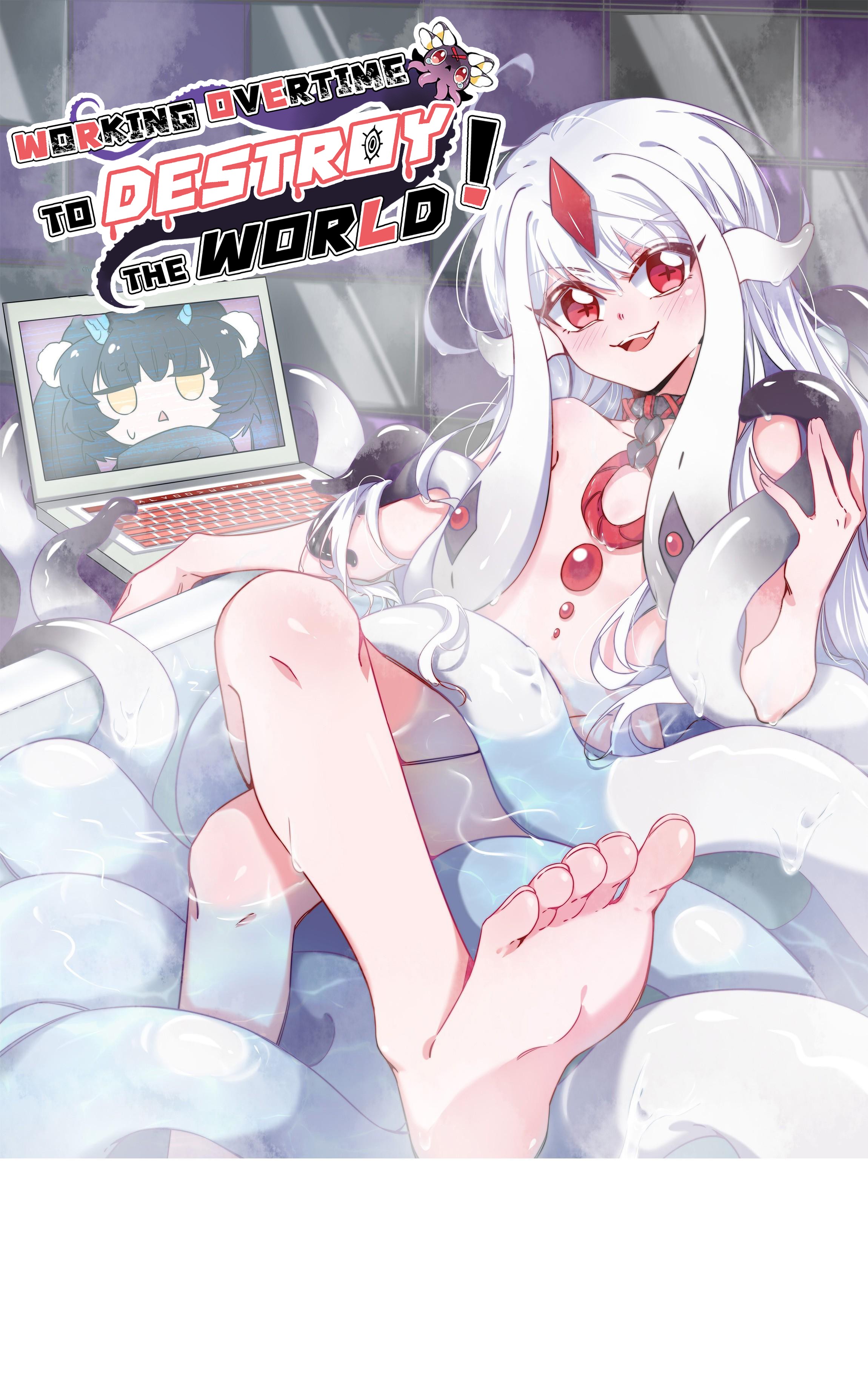 Working Overtime to Destroy the World! 第1页