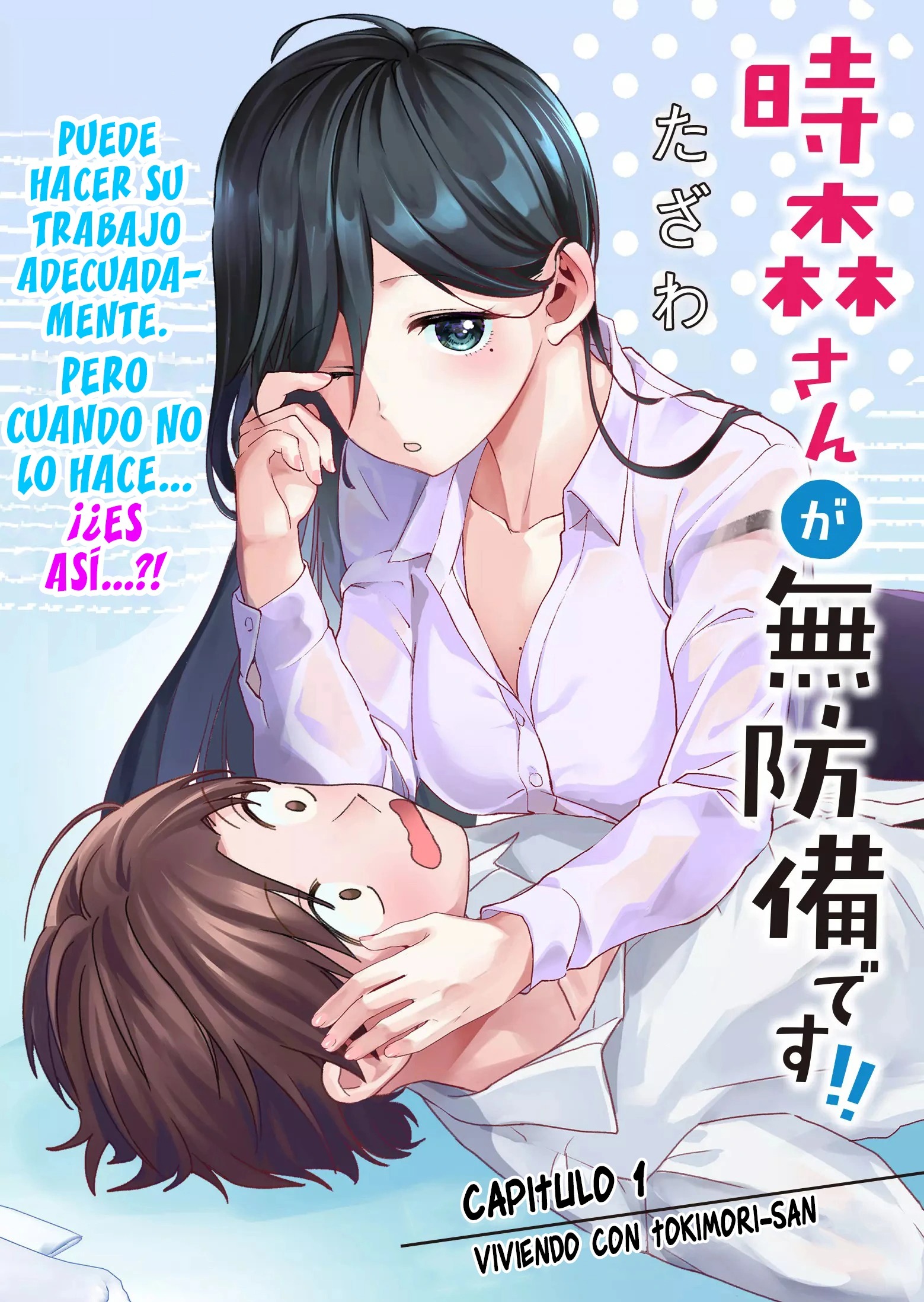 Tokimori-san ga Muboubi desu!! Vol. 1 Ch. 1 第9页
