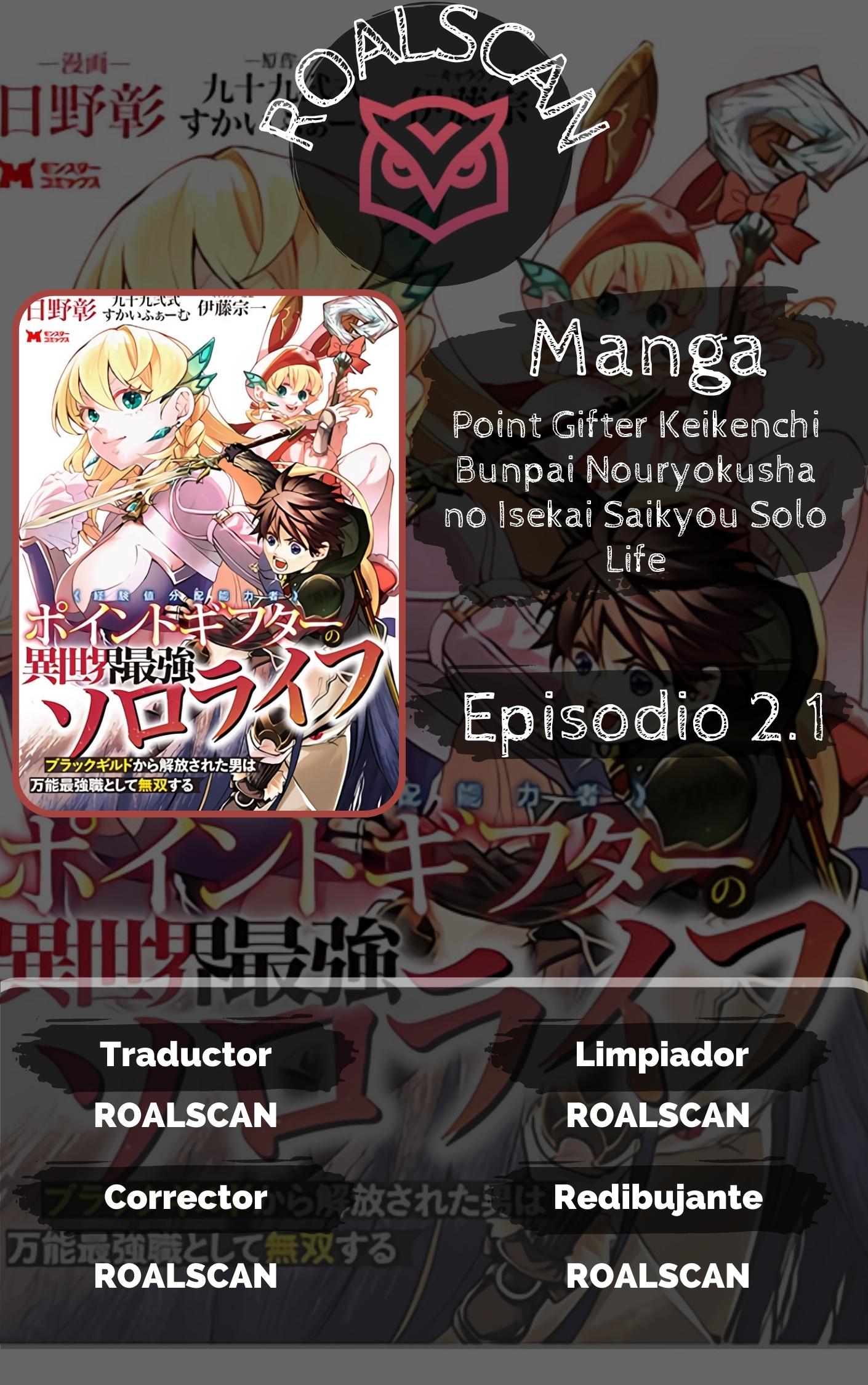 Point Gifter no Isekai Saikyou Slow Life: Black Guild kara Kaihou Sareta Otoko wa Bannou Saikyou Shoku to shite Musou Suru Vol. 1 Ch. 2.1 第1页