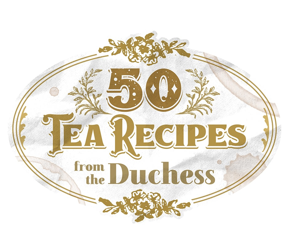 The Duchess' 50 Tea Recipes co myślą inni 第75页