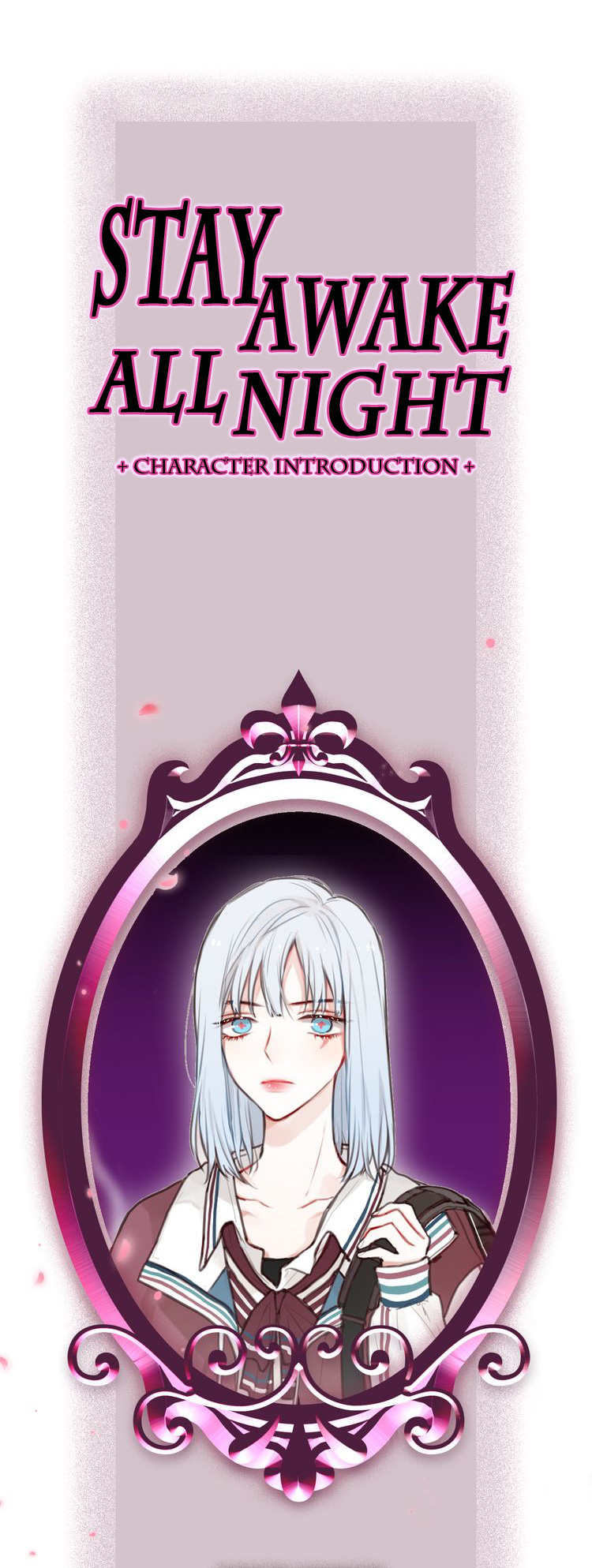 Stay Awake All Night Character Introduction 第1页