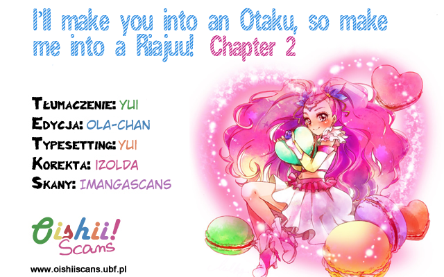 Omae o Otaku ni Shiteyaru kara, Ore o Riajuu ni Shitekure! Vol. 1 Ch. 2 第1页