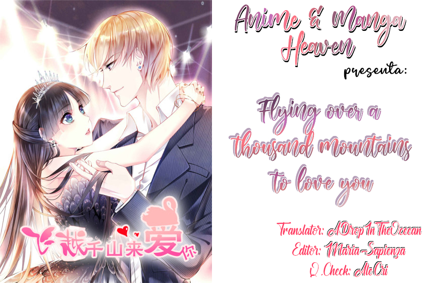 Flying Over a Thousand Mountains to Love You Ch. 1 第1页