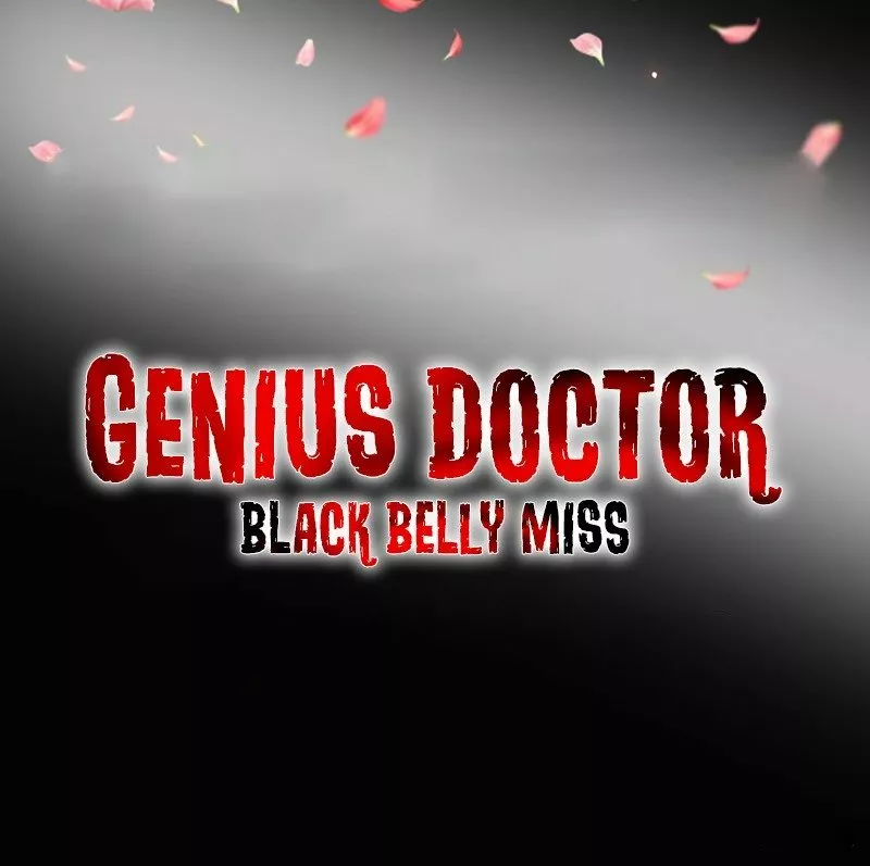 Genius Doctor: Black Belly Miss Ch. 0 第22页