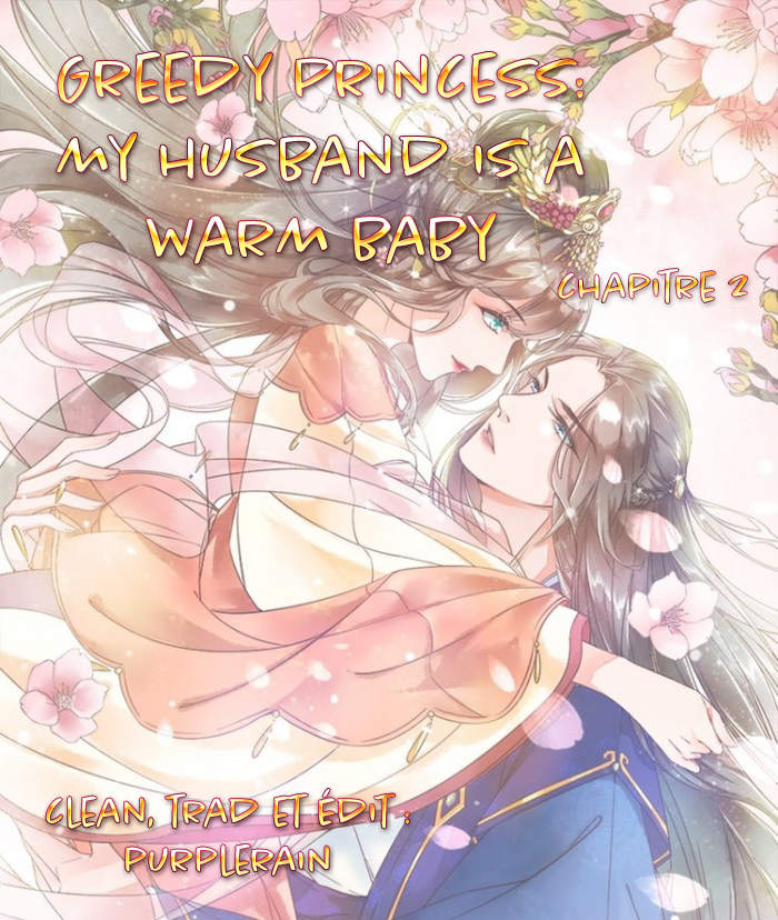 The Greedy Princess: My Husband Is a Warm Baby Ch. 2 第1页