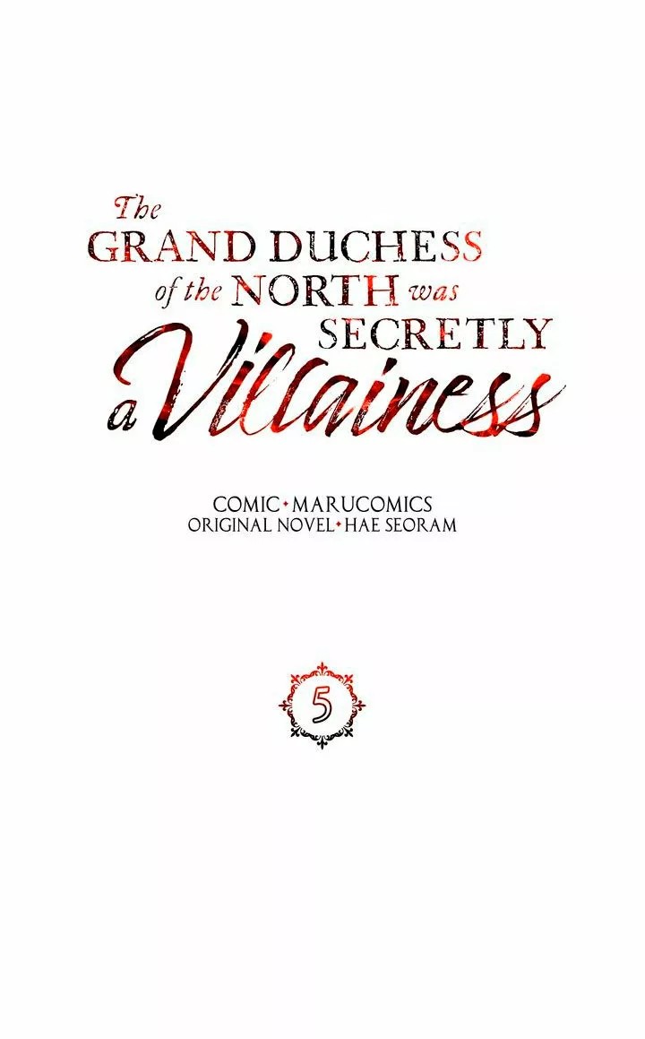 The Grand Duchess of the North Was Secretly a Villainess Ch. 5 第32页
