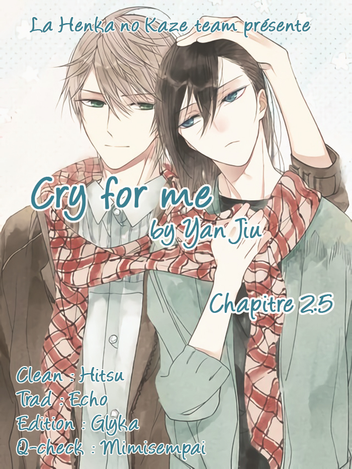 Cry for Me Est-ce que tu me hais (2) 第1页