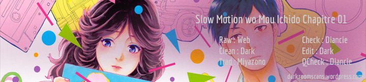 Slow Motion wo Mou Ichido Shoujo A 第1页