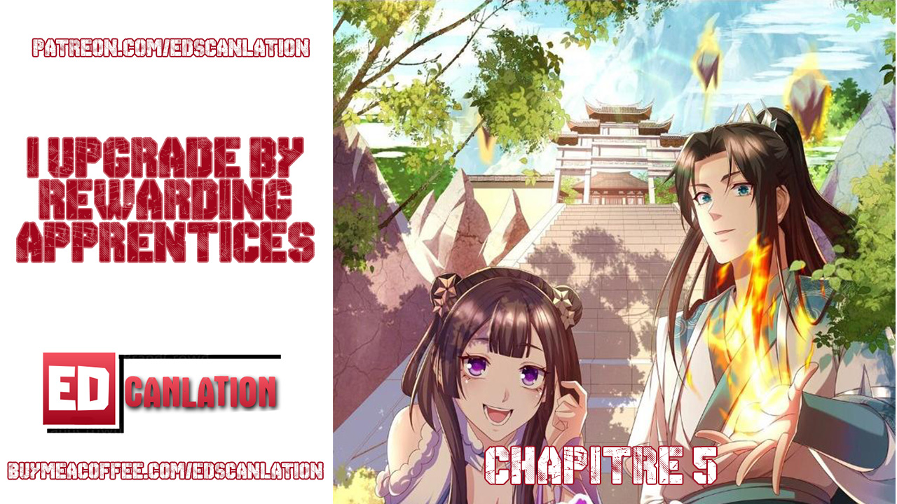 I Upgrade by Rewarding Apprentices Ch. 5 第1页