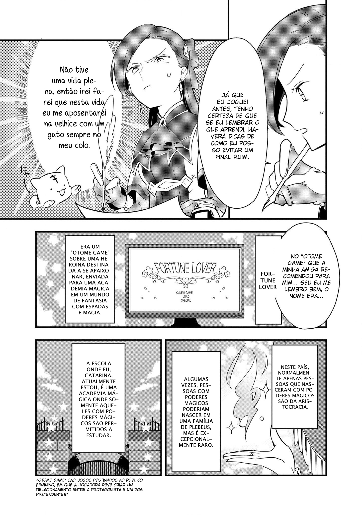 Otome Game no Hametsu Flag shika nai Akuyaku Reijou ni Tensei shite shimatta... Zettai Zetsumei! Hametsu Sunzen Hen Uma Catarina de 15 Recuperou as Memórias da dua Vida Passada 第22页